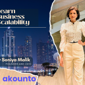 Learn Business Scalability from Soniya Malik, Founder and CEO of Akounto