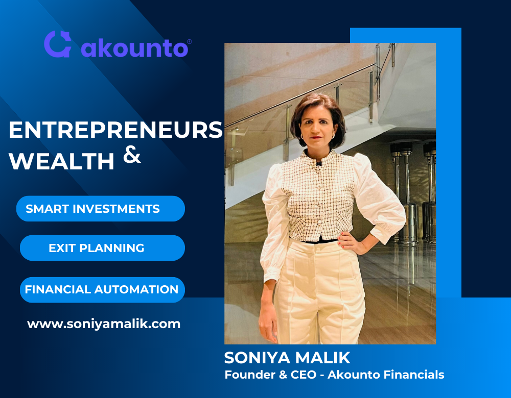 Entrepreneurs & Wealth: Soniya Malik on Smart Investments, Exit Planning & Financial Automation